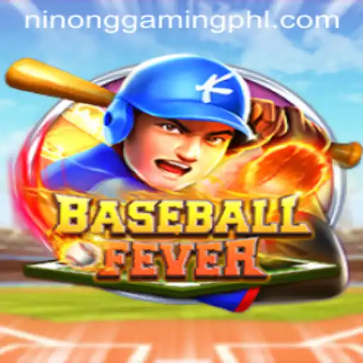 Unveiling BaseballFever: A Comprehensive Guide by Ninong Gaming PH